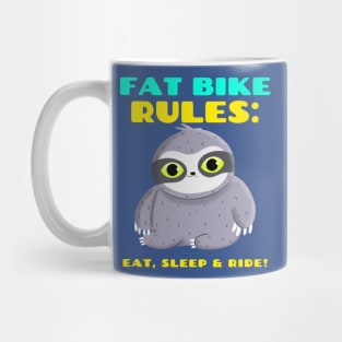 Fat Bike Rules Eat Sleep Ride Mountain Biking Mug